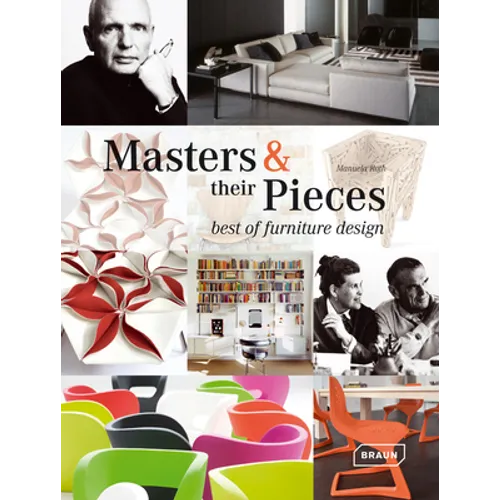 Masters & Their Pieces - Best of Furniture Design