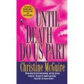 Until Death Do Us Part