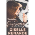 Workplace Sexy Surprises