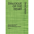 Dialogue of the Heart: Reading the Bible as the Divine-Human Dialogue