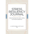 Stress Resiliency Journal