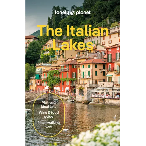 Lonely Planet the Italian Lakes