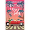 Christmas Crazy in July: Christmas Only Comes Once A Year
