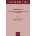In Memoriam Francolino Goncalves, O.P. (1943-2017)