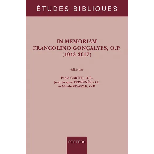 In Memoriam Francolino Goncalves, O.P. (1943-2017)