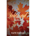 A Blessed Fall