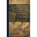 Pennsylvanian Invertebrates of the Mazon Creek Area, Illinois: The Essex Fauna and Medusae: Fieldiana, Geology, Vol.12, No.7