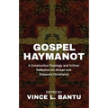 Gospel Haymanot: A Constructive Theology and Critical Reflection on African and Diasporic Christianity