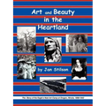 Art and Beauty in the Heartland: The Story of the Eagle's Nest Camp at Oregon, Illinois, 1898-1942