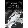 Normas de Cortesía / Rules of Civility