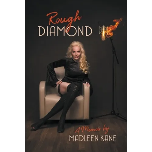 Rough Diamond: A Memoir