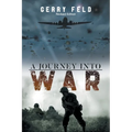 A Journey into War
