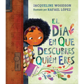 El Día En Que Descubres Quién Eres