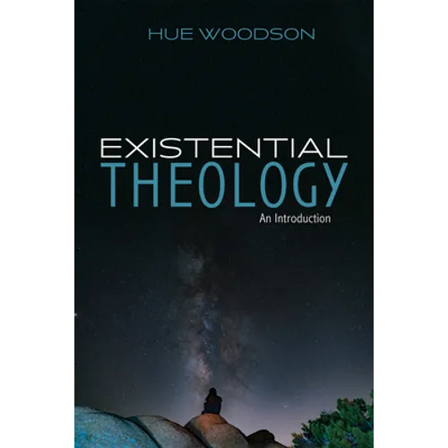 Existential Theology