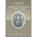 An Apology of the Church of England by John Jewel