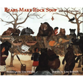 Bears Make Rock Soup: And Other Stories