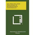 The Practice And Procedure Of International Conferences