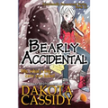 Bearly Accidental