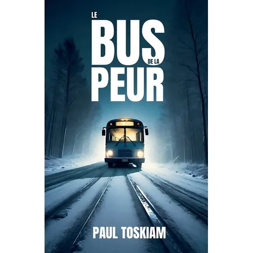 Le bus de la peur