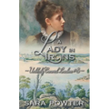 A Lady in Irons