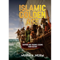 The Islamic Golden Age: Shipping and Tradinglessons from History