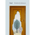 Fatal: Poems