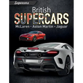 British Supercars: McLaren, Aston Martin, Jaguar