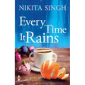 Every Time It Rains