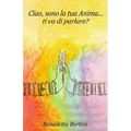Ciao, sono la tua Anima... ti va di parlare?