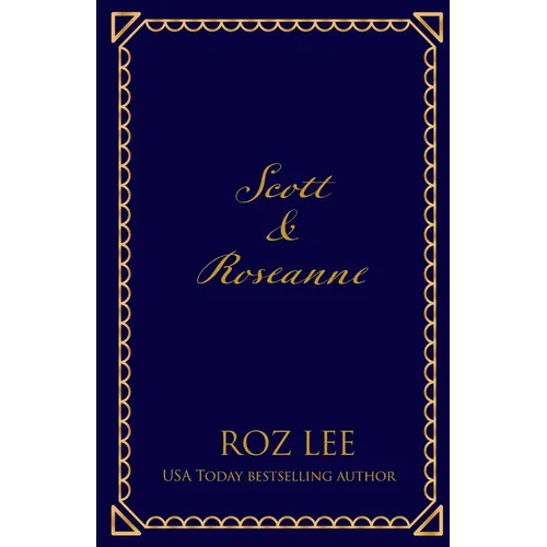 Scott & Roseanne: The Yankee Billionaire's Bride Discreet Edition