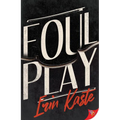 Foul Play