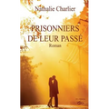 Prisonniers de leur passé