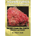 Riches from the Earth: Minerals and Energy