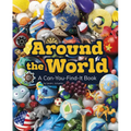 Around the World: A Can-You-Find-It Book