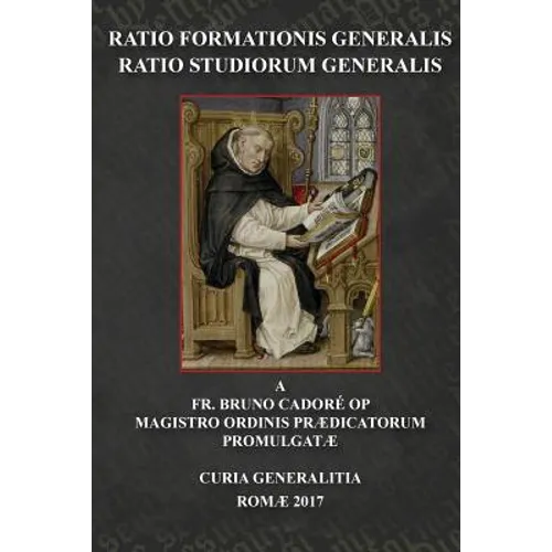 Ratio Formationis Generalis; Ratio Studiorum Generalis