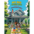 My Big Cousin Mike Volume 2 Grandpa Jack's House