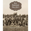 Our Hadeland Ancestors - Volume 1