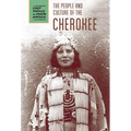 The People and Culture of the Cherokee