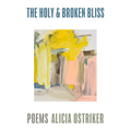 The Holy & Broken Bliss
