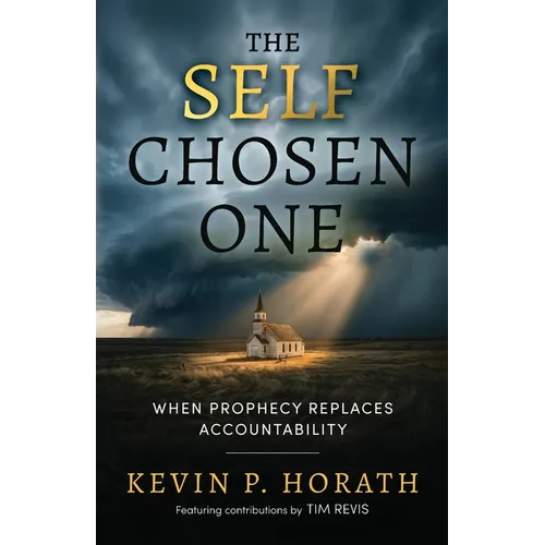 The Self Chosen One: When Prophecy Replaces Accountability