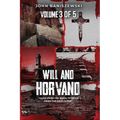 Will and Horvand: Taken from the Book "Stories from the Devil's Den"