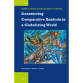 Decentering Comparative Analysis in a Globalizing World