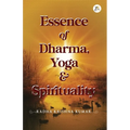 Essence of Dharma Yoga and Spirituality