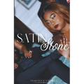 Satin & Stone