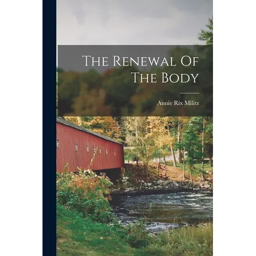 The Renewal Of The Body