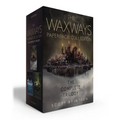 The Waxways Paperback Collection (Boxed Set): A Door in the Dark; A Whisper in the Walls; A Burning in the Bones