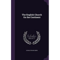 The English Church On the Continent