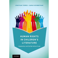 Human Rights in Children's Literature: Imagination and the Narrative of Law