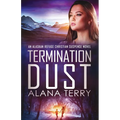 Termination Dust