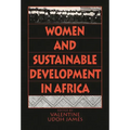 Women and Sustainable Development in Africa